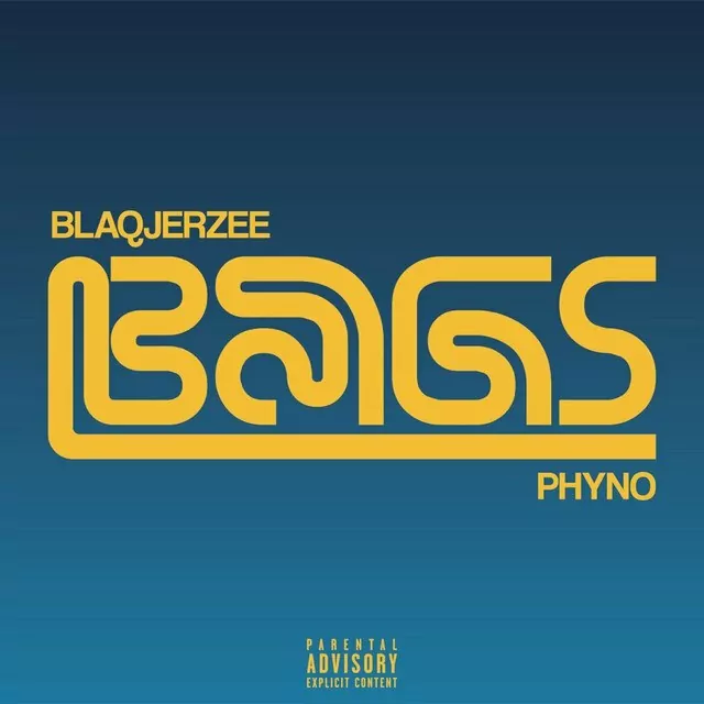 Blaq Jerzee – Bags Ft Phyno