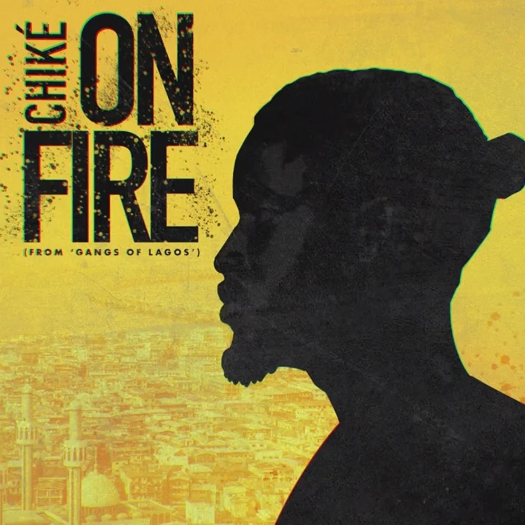 Chike – On Fire (Pana Time)