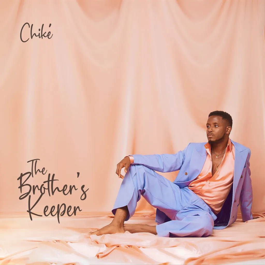 Chike – The Brother’s Keeper Album (EP)