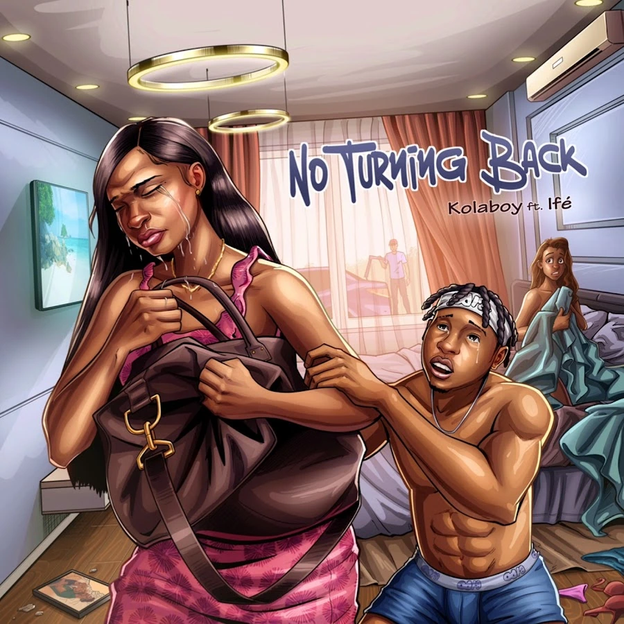 Kolaboy – No Turning Back ft. Ifé