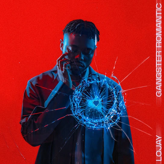 Lojay – Gangster Romantic Ep