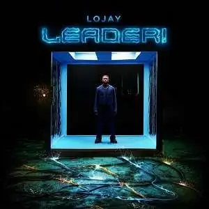 Lojay – LEADER!