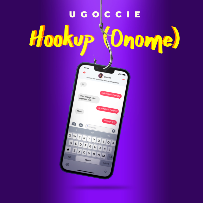 Ugoccie – Onome Dey Do Hookup